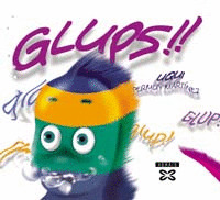 OS GLUPS !!