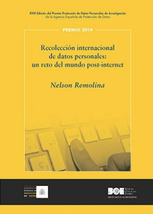 RECOLECCIÓN INTERNACIONAL DE DATOS PERSONALES. UN RETO DEL MUNDO POST-INTERNET