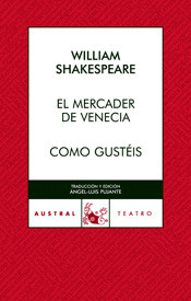 MERCADER DE VENECIA, EL / COMO GUSTEIS
