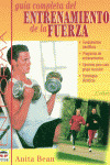 GUIA COMPLETA DEL ENTRENAMIENTO DE LA FUERZA