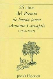 25 AÑOS DEL PREMIO DE POESIA JOVEN 