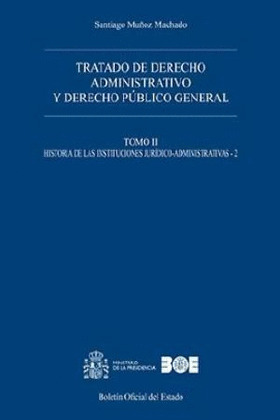 TRATADO DE DERECHO ADMINISTRATIVO Y DERECHO PÚBLICO