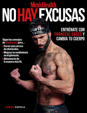 ¡NO HAY EXCUSAS! (MEN'S HEALTH)