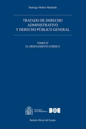 TRATADO DE DERECHO ADMINISTRATIVO Y DERECHO PÚBLICO GENERAL
