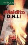 MALDITO DNI