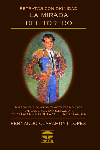 MIRADA DEL TORERO, LA