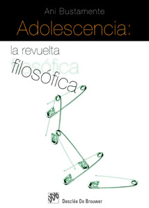 ADOLESCENCIA: LA REVUELTA FILOSÓFICA