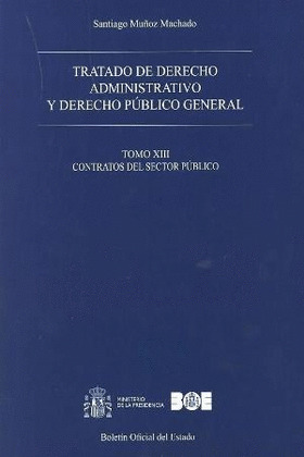 TRATADO DE DERECHO ADMINISTRATIVO Y DERECHO PÚBLICO GENERAL