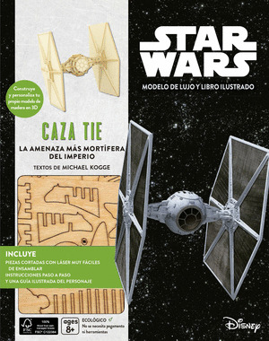 KIT CAZA TIE. LA AMENAZA MAS MORTIFERA DEL IMPERIO