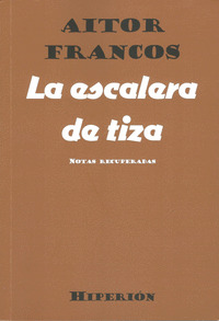 LA ESCALERA DE TIZA