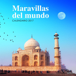 CALENDARIO MARAVILLAS DEL MUNDO 2017