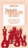TECNICA DE LA COMBINACION DE MATE