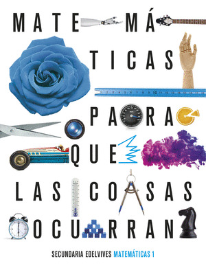 PROYECTO: PARA QUE LAS COSAS OCURRAN - MATEMATICAS 1