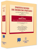 INSTITUCIONES DERECHO PRIVADO T6 VOL 3 MERCANTIL