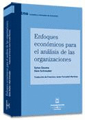 ENFOQUES ECONOMICOS ANALISIS ORGANIZACIONES