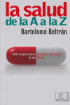 SALUD DE LA A A LA Z, LA