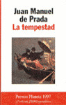 TEMPESTAD, LA - PREMIO PLANETA 97