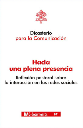 HACIA UNA PLENA PRESENCIA