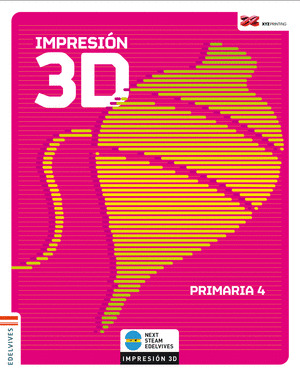 IMPRESION 3D. PRIMARIA 4
