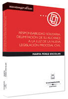 RESPONSABILIDAD SOLIDARIA ALCANCE NUEVA L PR CIVIL
