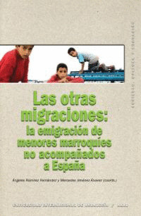 OTRAS MIGRACIONES: EMIGRACION MENORES MARROQUIES NO ACOMPAÑA