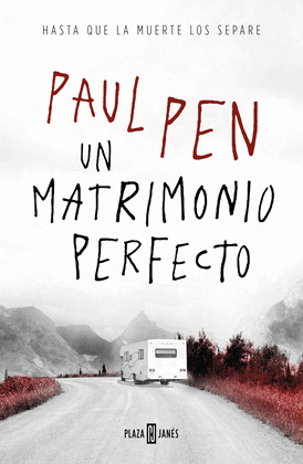 MATRIMONIO PERFECTO, UN