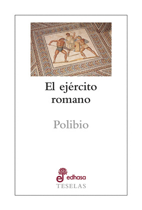 EJÉRCITO ROMANO, EL
