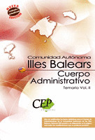 CUERPO ADMINISTRATIVO COMUNIDAD AUTÓNOMA DE ILLES BALEARS. TEMARIO VOL.II.