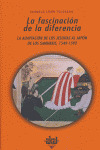 LA FASCINACION DE LA DIFERENCIA