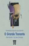 O GRANDE TRONANTE