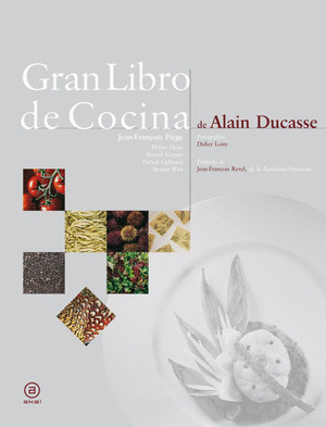 GRAN LIBRO DE COCINA, DE ALAIN DUCASSE