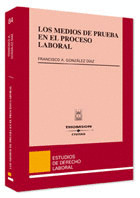 LOS MEDIOS PRUEBA PROCESO LABORAL