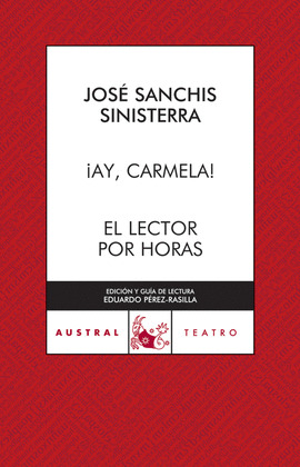 AY CARMELA / EL LECTOR POR HORAS