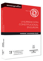 LA JURISDICCION CONSTITUCIONAL EUROPA