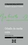ORBALLO DA MEDIA NOITE - LETRAS GALEGAS 1999
