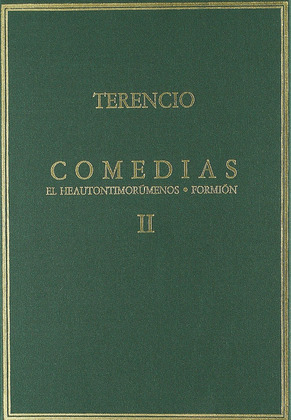 COMEDIAS VOLUMEN II: HEAUTONTIMORÚMENOS. FORMIÓN