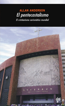 PENTECOSTALISMO, EL