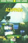 ACAMPADA - GUIA TUTOR AIRE LIBRE