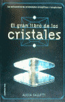 EL GRAN LIBRO DE LOS CRISTALES