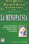 MENOPAUSIA, LA - GUIA MEDICA DE REMEDIOS CASEROS