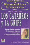CATARROS Y GRIPE - GUIA MEDICA REMEDIOS CASEROS