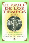 GOLF DE LOS TIEMPOS, EL
