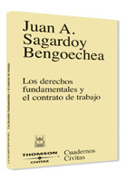 DERECHOS FUNDAMENTALES Y EL CONTRATO DE TRABAJO