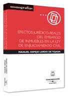 EFECTOS JURIDICO-REALES DEL EMBARGO DE INMUEBLES