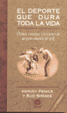 DEPORTE DURA TODA LA VIDA, EL (RUSTICA)
