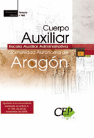 CUERPO AUXILIAR ESCALA AUXILIAR ADMINISTRATIVA. COMUNIDAD AUTÓNOMA DE ARAGÓN. PR