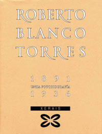ROBERTO BLANCO TORRES (1891-1936)