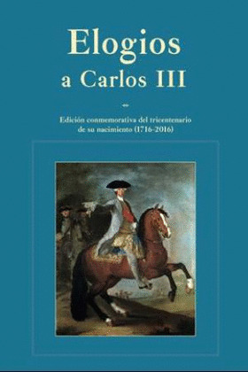 ELOGIOS A CARLOS III