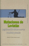 MUTACIONES DE LEVIATAN: LEGITIMACION NUEVOS CODIGOS PENALES