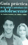 GUIA PRACTICA DE LA SALUD Y PSICOLOGIA DEL ADOLESC